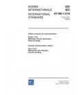IEC 61196-1-314 Ed. 1.0 b:2006