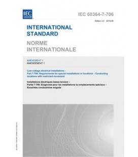 IEC 60364-7-706 Amd.1 Ed. 2.0 b:2019