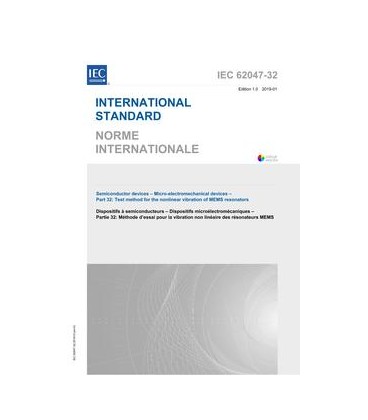 IEC 62047-32 Ed. 1.0 b:2019