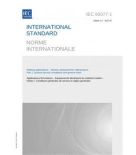 IEC 60077-1 Ed. 2.0 b:2017