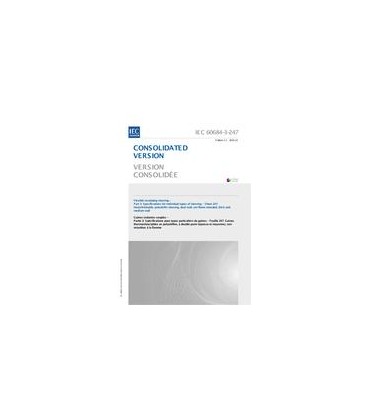 IEC 60684-3-247 Ed. 1.1 b:2016