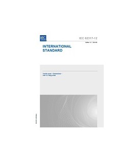 IEC 62317-12 Ed. 1.0 en:2016