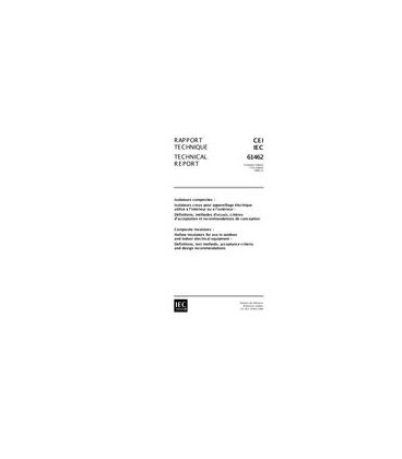 IEC 61462 Ed. 1.0 b:2007