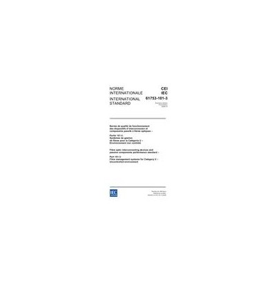 IEC 61753-101-3 Ed. 1.0 b:2006