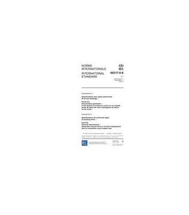 IEC 60317-0-6 Amd.1 Ed. 1.0 b:2006