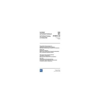 IEC 61300-3-32 Ed. 1.0 b:2006