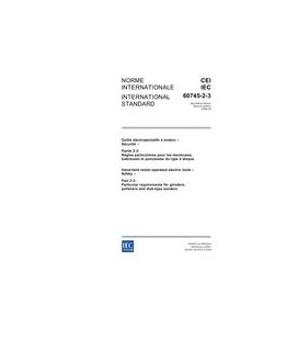 IEC 60745-2-3 Ed. 2.0 b:2006