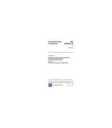 IEC 60704-2-13 Amd.1 Ed. 1.0 en:2005
