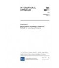 IEC 60311 Amd.1 Ed. 4.0 en:2005