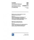 IEC 61249-4-11 Ed. 1.0 b:2005