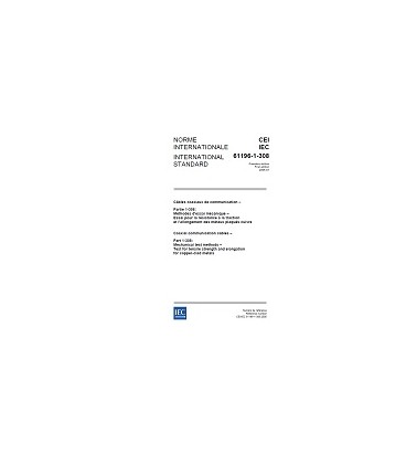 IEC 61196-1-308 Ed. 1.0 b:2005