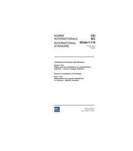 IEC 60364-7-710 Ed. 1.0 b:2002