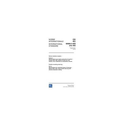 IEC 60684-3-400 Ed. 2.0 b:2002