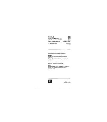 IEC 60364-7-701 Ed. 1.0 b:1984