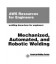 Mechanized, Automated and Robotic Welding