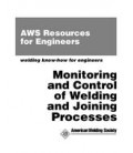 Monitoring and Control of Welding and Joining Processes