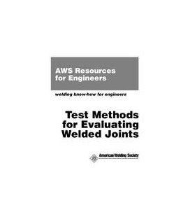 Test Methods for Evaluating Welded Joints