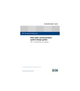 BS PD IEC/TR 61282-11:2012