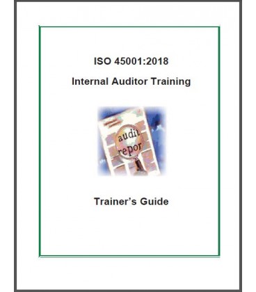 ISO 45001:2018 Internal Auditor Training Materials