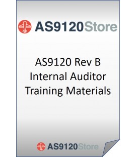 AS9120 Rev B Internal Auditor Training Materials