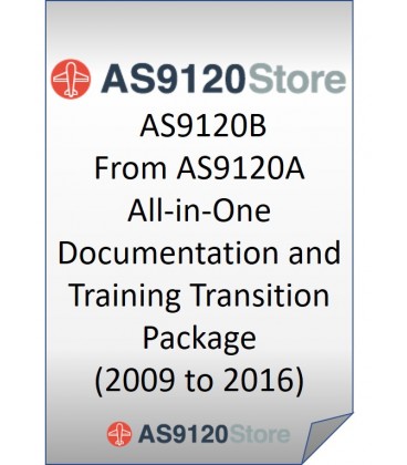 AS9120A to AS9120B All-in-One Documentation and Training Transition Package (2009>>2016)