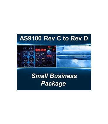 AS9100D - Rev C to Rev D Small Business Package