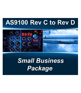 AS9100D - Rev C to Rev D Small Business Package
