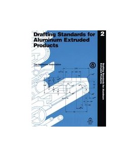 Drafting Standards for Aluminum Extruded Products