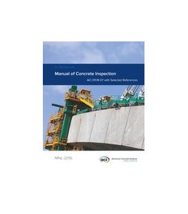 Manual of Concrete Inspection: ACI 311.1R-07 with Selected References (Eleventh Edition)