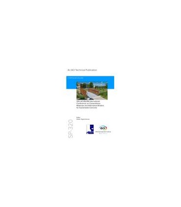 10th ACI/RILEM International Conference on Cementitious Materials and Alternative Binders for Sustainable Concrete