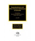 Eleventh International Conference on Superplasticizers and Other Chemical Admixtures in Concrete