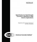 Specification for High-Strength Concrete in Moderate to High Seismic Applications