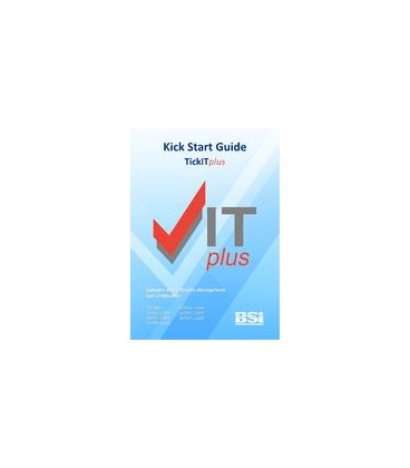 BS TICKITPLUS - KICK START GUIDE