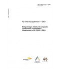 AS 5100.6 SUPP 1-2007                        [ Obsolescent ]