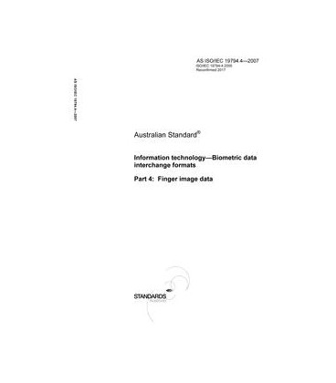 AS ISO IEC 19794.4-2007