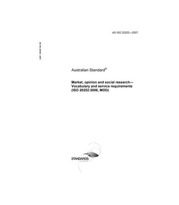 AS ISO 20252-2007                        [ Superseded ]