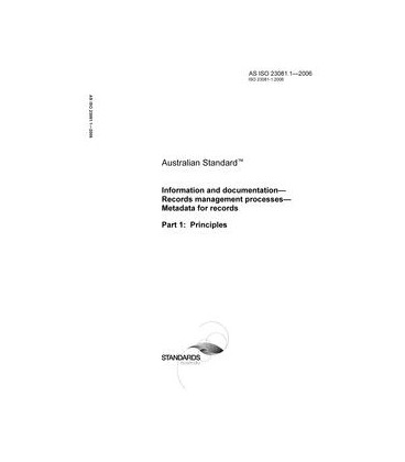 AS ISO 23081.1-2006                        [ Superseded ]