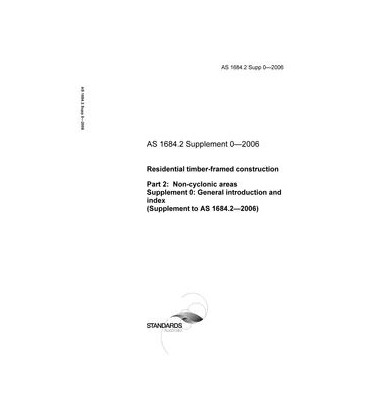 AS 1684.2 SUPP 0-2006                        [ Superseded ]