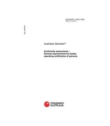 AS ISO IEC 17024-2004                        [ Superseded ]