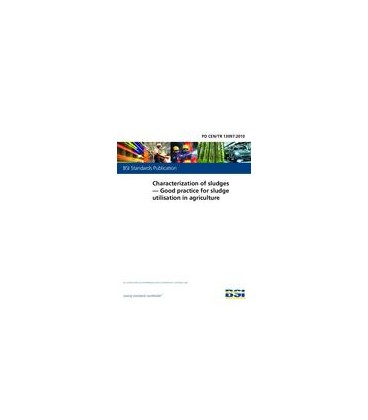 BS PD CEN/TR 13097:2010