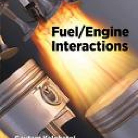 Fuel/Engine Interactions