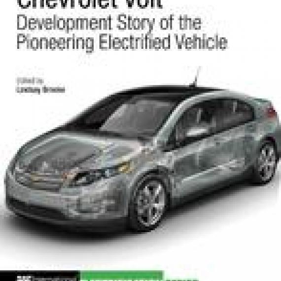 Chevrolet Volt - Development Story of the Pioneering Electrified Vehicle