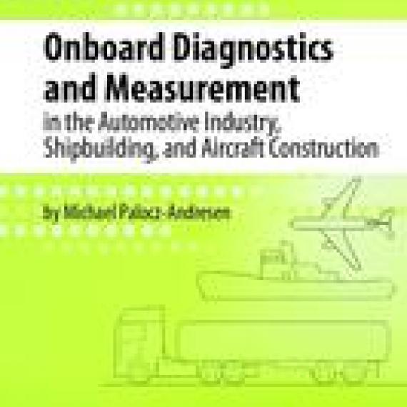 Onboard Diagnostics and Measurement in the Automotive Industry, Shipbuilding, and Aircraft Construction