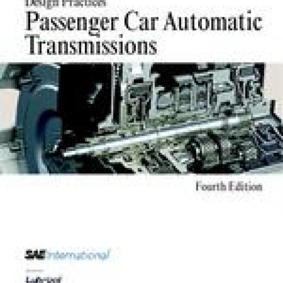 Design Practices: Passenger Car Automatic Transmissions