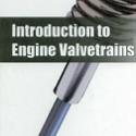 Introduction to Engine Valvetrains