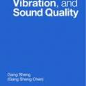 Vehicle Noise, Vibration, and Sound Quality