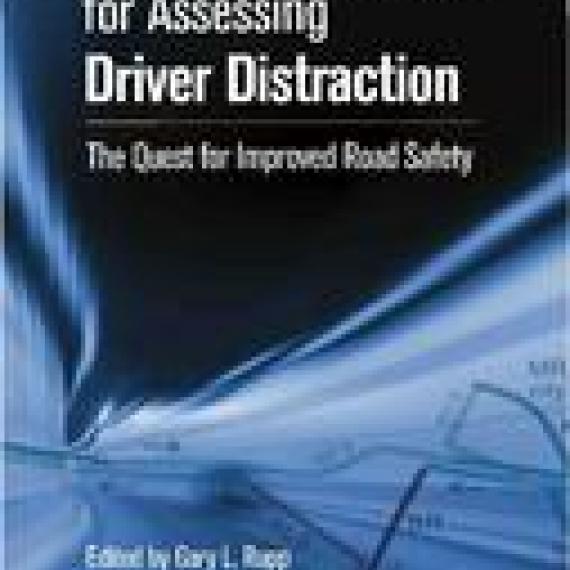 Performance Metrics for Assessing Driver Distraction: The Quest for Improved Road Safety