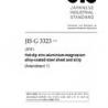 JIS G 3323:2012/AMENDMENT 1:2017