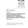 JIS C 1102-1:2007/AMENDMENT 1:2011