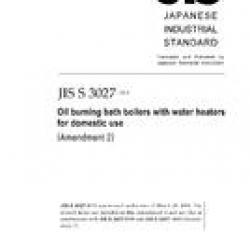 JIS S 3027:2009/AMENDMENT 2:2011